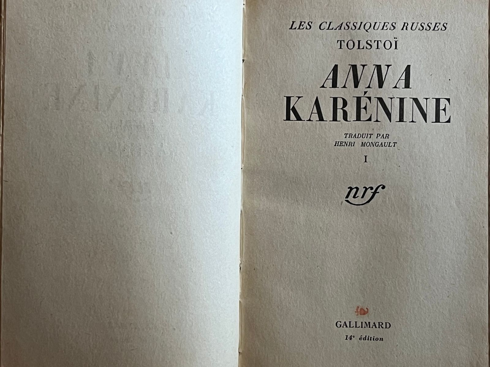 Anna Karénine - Léon Tolstoï - 1943 | Pièce de collection associant l'excellence éditoriale de Gallimard à un travail artisanal de reliure d'art | Aufildeslivres.fr
