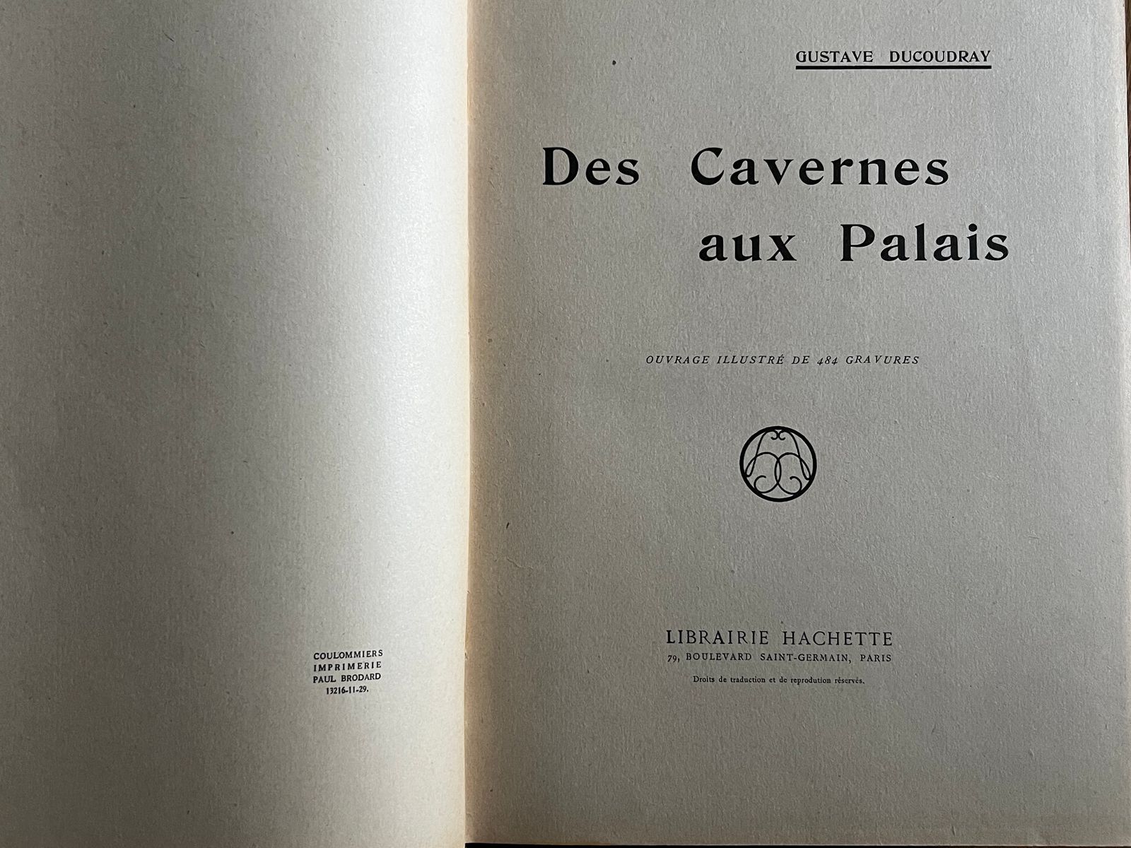 Des Cavernes aux Palais - Gustave Ducoudray - 1929 | Ouvrage traitant de l'évolution de l'habitat humain, sujet d'une importance capitale pour l'histoire de la civilisation | Aufildeslivres.fr