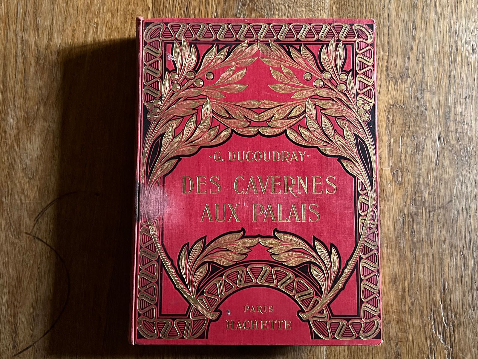 Des Cavernes aux Palais - Gustave Ducoudray - 1929 | Exemplaire représentatif du savoir-faire typographique français de l'entre-deux-guerres | Aufildeslivres.fr