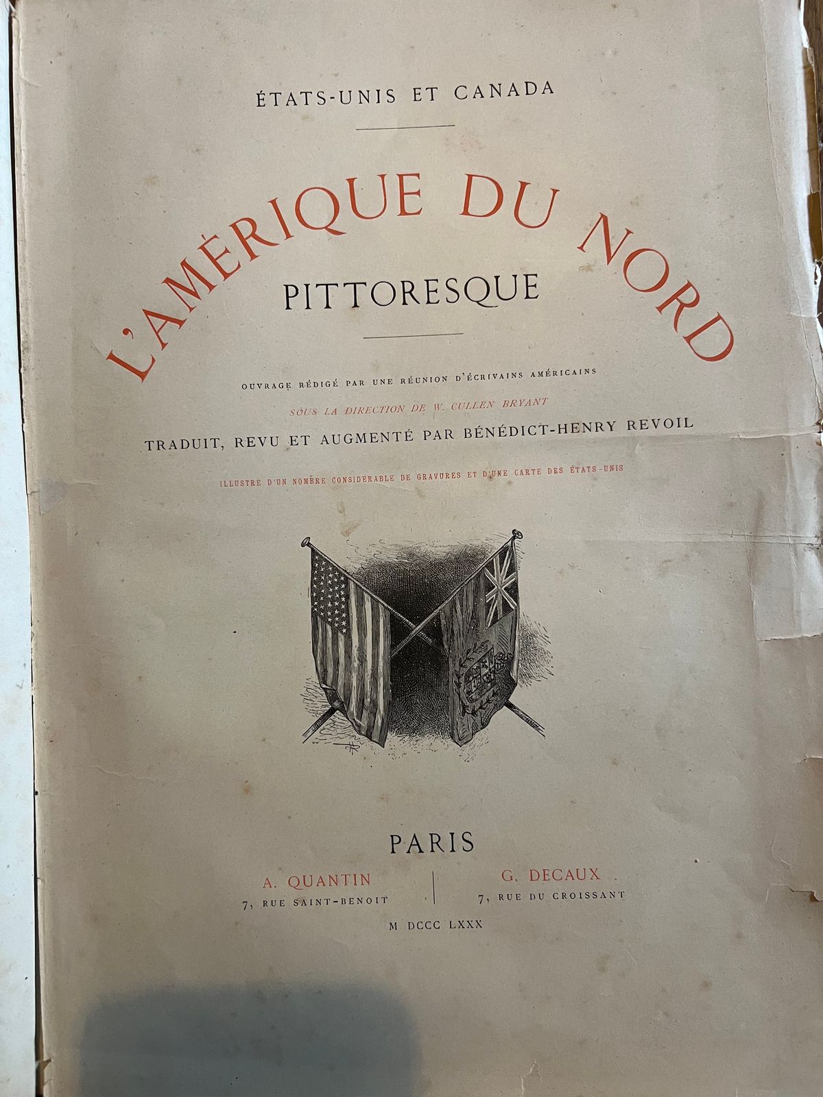 L'Amérique du Nord Pittoresque - William Cullen Bryant - 1880 | Production prestigieuse de la maison d'édition parisienne A. Quantin - G. Decaux, reconnue pour ses beaux livres illustrés | Aufildeslivres.fr